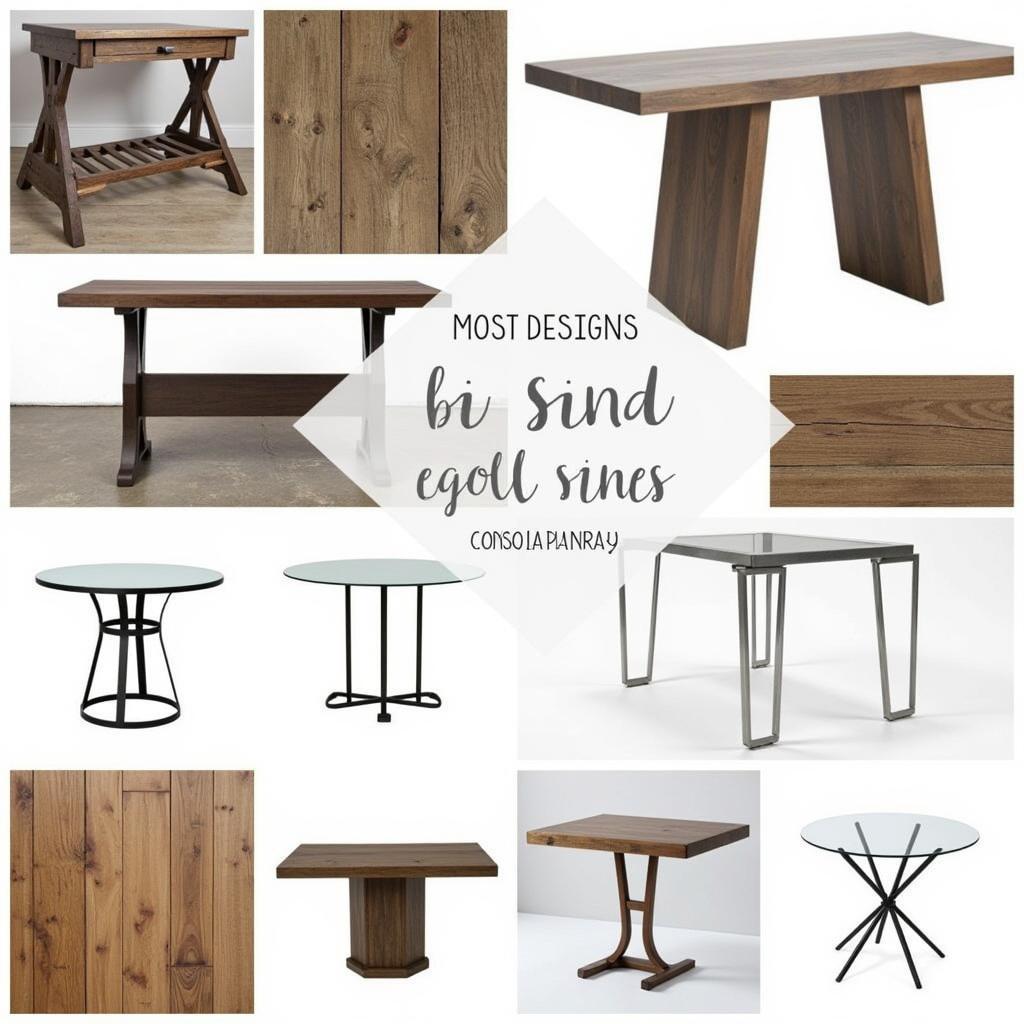 Different styles of consola kenay tables